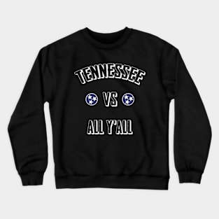 Tennessee vs All Y'all Vintage Sports Weathered Southern Crewneck Sweatshirt